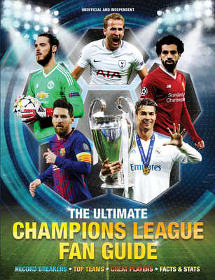 The Ultimate Champions League Fan Guide - Gifford, Clive