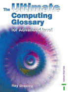 The Ultimate Computing Glossary for AS/A2