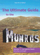 The Ultimate Guide to the Munros: Cairngorms South