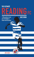 The Ultimate Reading FC Quiz Book