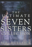 The Ultimate Seven Sisters Collection