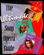 The Ultimate Soap Opera Guide