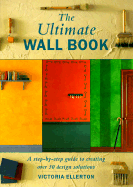 The Ultimate Wall Book