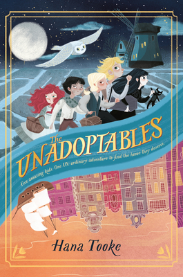 The Unadoptables - Tooke, Hana