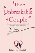 The Unbreakable Couple