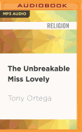 The Unbreakable Miss Lovely: How the Church of Scientology Tried to Destroy Paulette Cooper