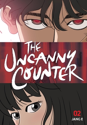 The Uncanny Counter, Vol. 2 - Jang E, Jang