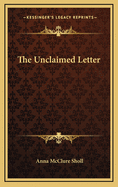 The Unclaimed Letter