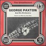 The Uncollected George Paxton & His Orchestra (1944-1945)