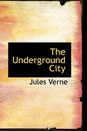 The Underground City