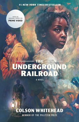 The Underground Railroad (Television Tie-In) - Whitehead, Colson