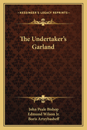 The undertaker's garland
