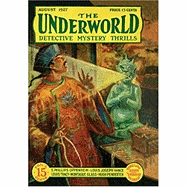 The Underworld - August 1927