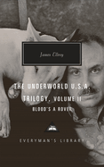 The Underworld U.S.A. Trilogy, Volume II: Blood's a Rover