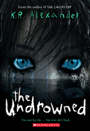The Undrowned
