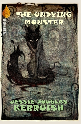 The Undying Monster - Kerruish, Jessie Douglas