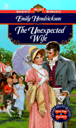 The Unexpected Wife - Hendrickson, Emily