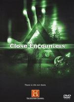 The Unexplained: Close Encounters