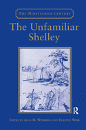 The Unfamiliar Shelley