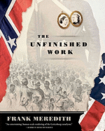 The Unfinished Work: Large Print Edition