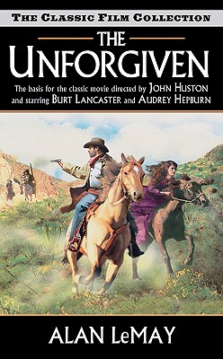 The Unforgiven - Le May, Alan