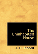 The Uninhabited House