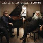 The Union - Elton John/Leon Russell