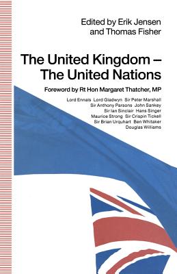 The United Kingdom -- The United Nations - Jensen, Erik