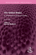 The United States: A Companion to American Studies