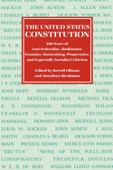 The United States Constitution: 200 Years of Anti-Federalist, Abolitionist, Feminist, Muckraking, Progressive, and Especially Socialist Criticism