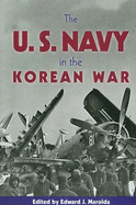 The United States Navy and the Korean War
