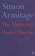 The Universal Home Doctor - Armitage, Simon, and Roberts, Sue