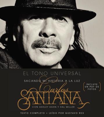The Universal Tone: My Life - Santana, Carlos