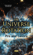 The Universe Rotation: Pro and Contra