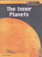 The Universe The Inner Planets - Clark, Stuart