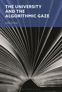 The University and the Algorithmic Gaze