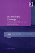 The University Challenge: Higher Education Markets and Social Stratification