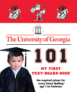 The University of Georgia 101