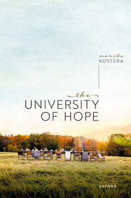 The University of Hope - Kostera, Monika, Prof.