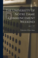 The University of Notre Dame Commencement Weekend; June 2, 1957