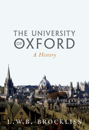 The University of Oxford: A History