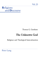 The Unknown God: Religious and Theological Interculturation