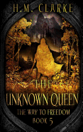 The Unknown Queen