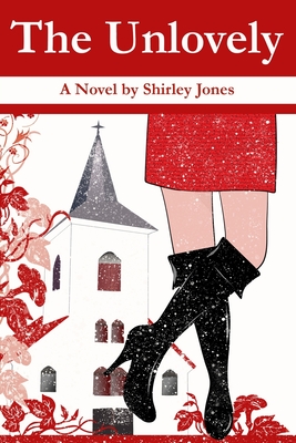 The Unlovely - Jones, Shirley