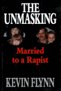 The Unmasking: Married to a Rapist