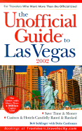 The Unofficial Guide? to Las Vegas 2002