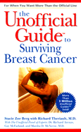 The Unofficial Guide to Living with Breast Cancer