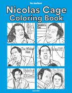 The Unofficial Nicolas Cage Coloring Book