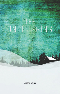 The Unplugging - Nolan, Yvette