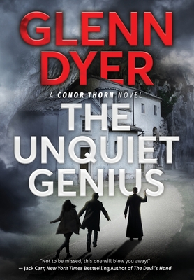 The Unquiet Genius - Dyer, Glenn